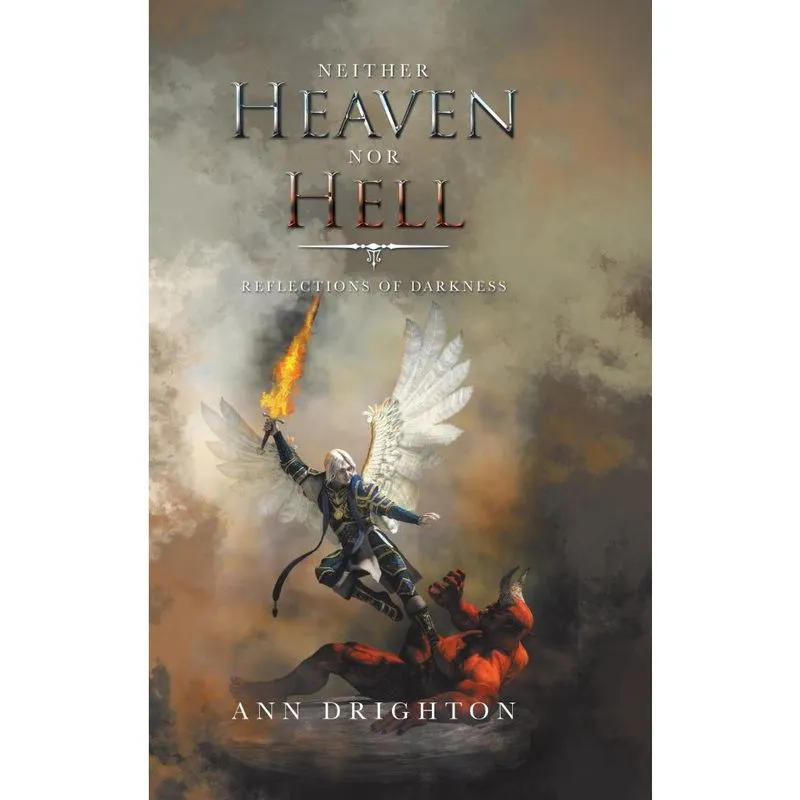 Neither Heaven nor Hell