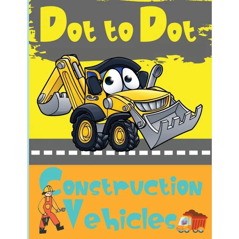 Dot to Dot Construction Vehicles