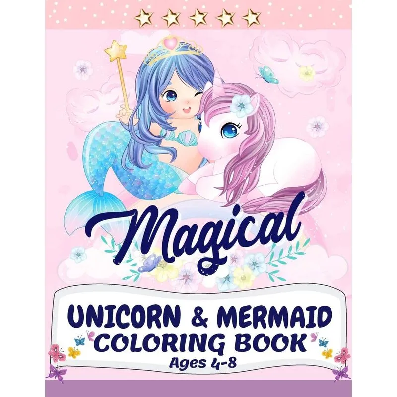 Unicorn and Mermaid Coloring Book