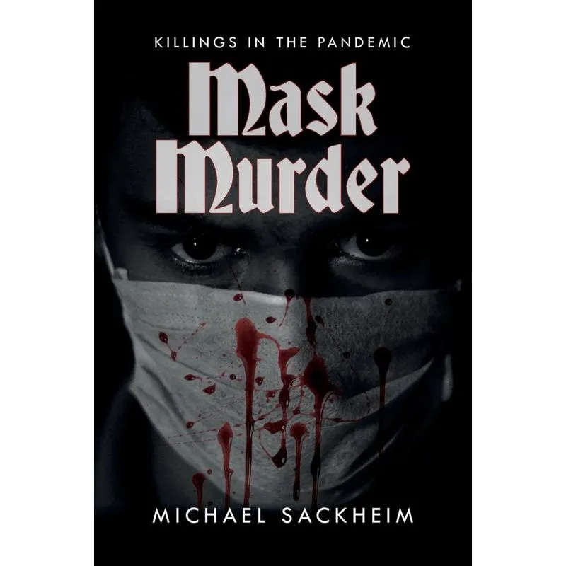 Mask Murder