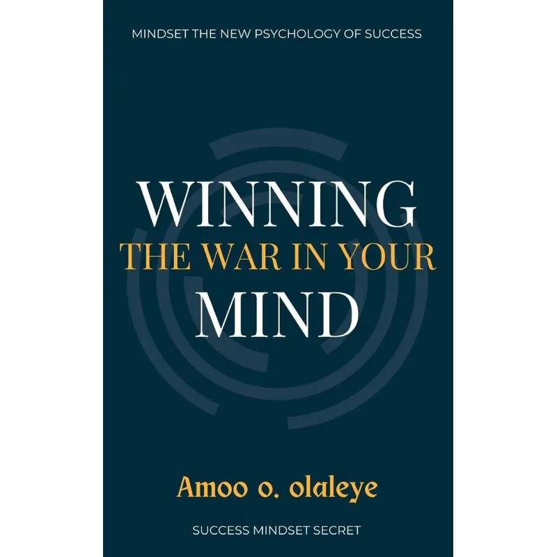 Winning The War In Your Mind