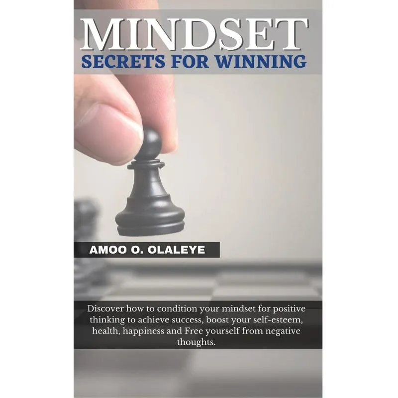 Mindset Secrets For Winning