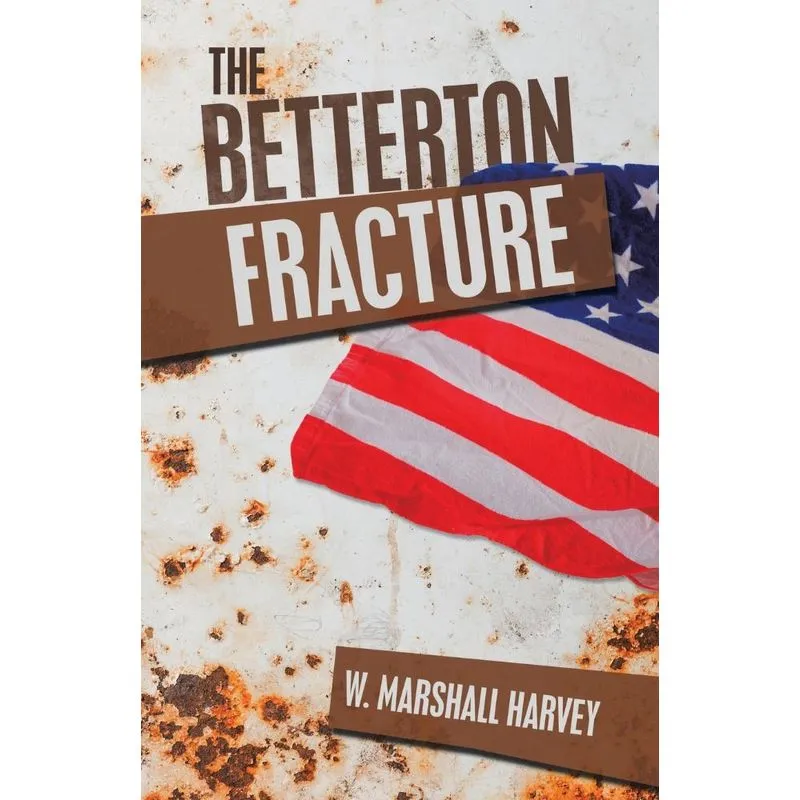 The Betterton Fracture