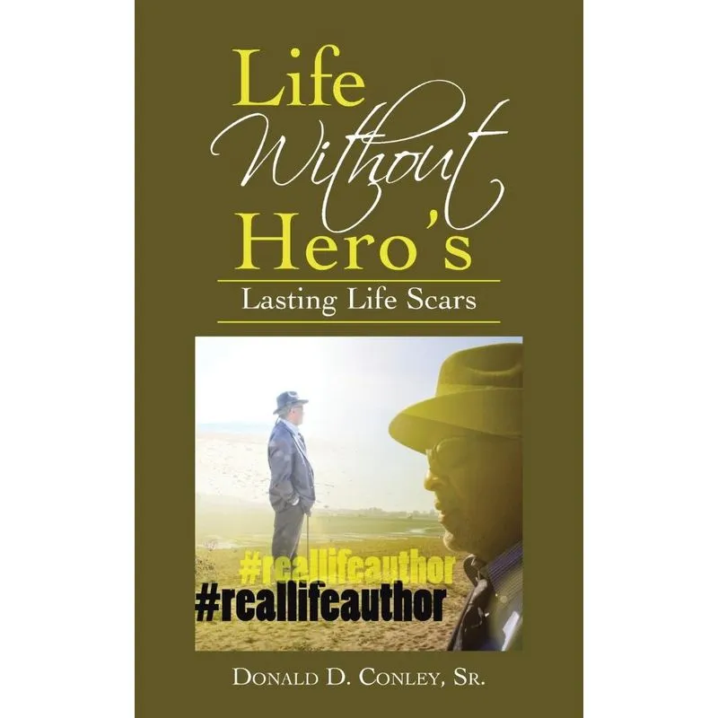 Life Without Heros