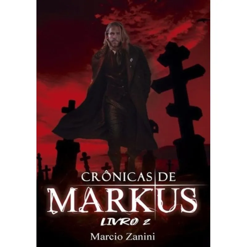 CRÔNICAS DE MARKUS