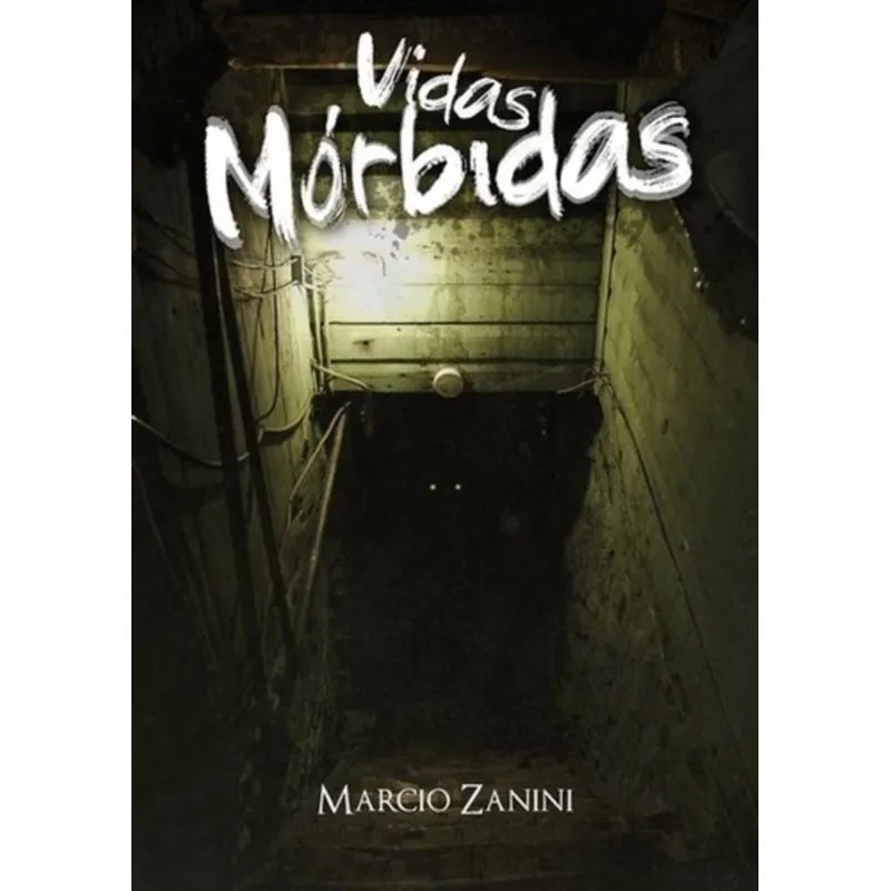 VIDAS MÓRBIDAS