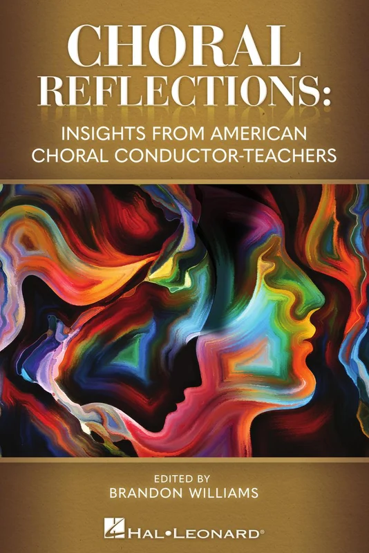 Choral Reflections: Insights from American Choral Conductor-Teachers 合唱