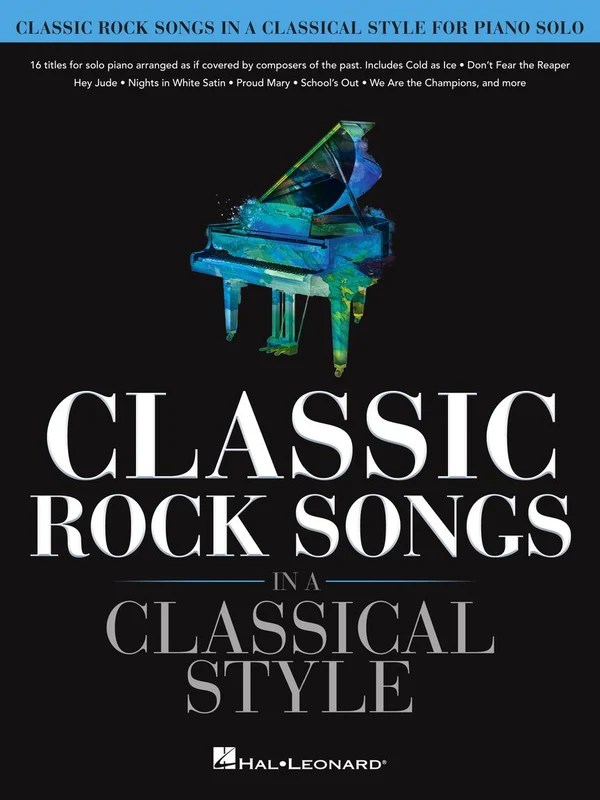 Classic Rock Songs in a Classical Style for Piano Solo 鋼琴 古典 鋼琴 歌