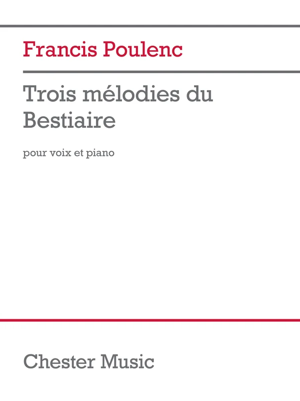 Trois Mélodies du Bestiaire for Voice and Piano 浦朗克 鋼琴