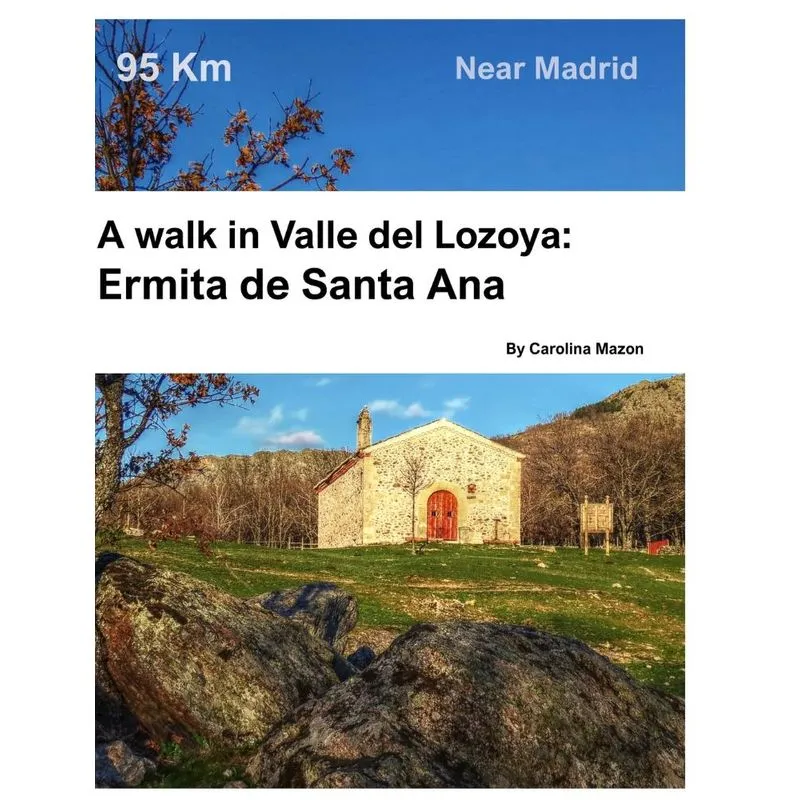 A walk in Valle del Lozoya
