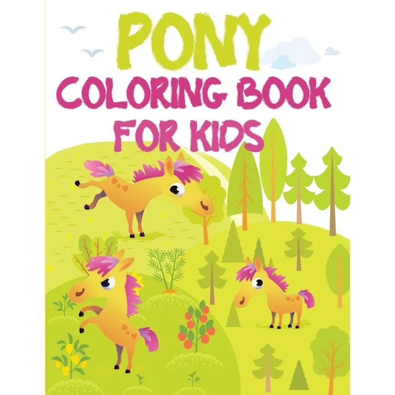 Pony Coloring Book for Kids