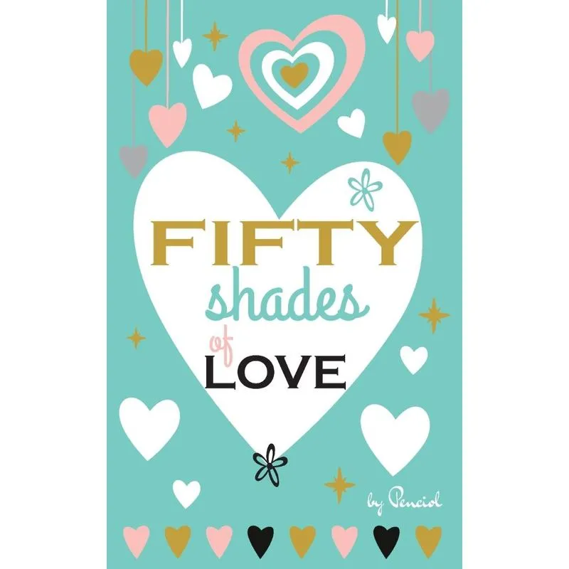 Fifty Shades of Love