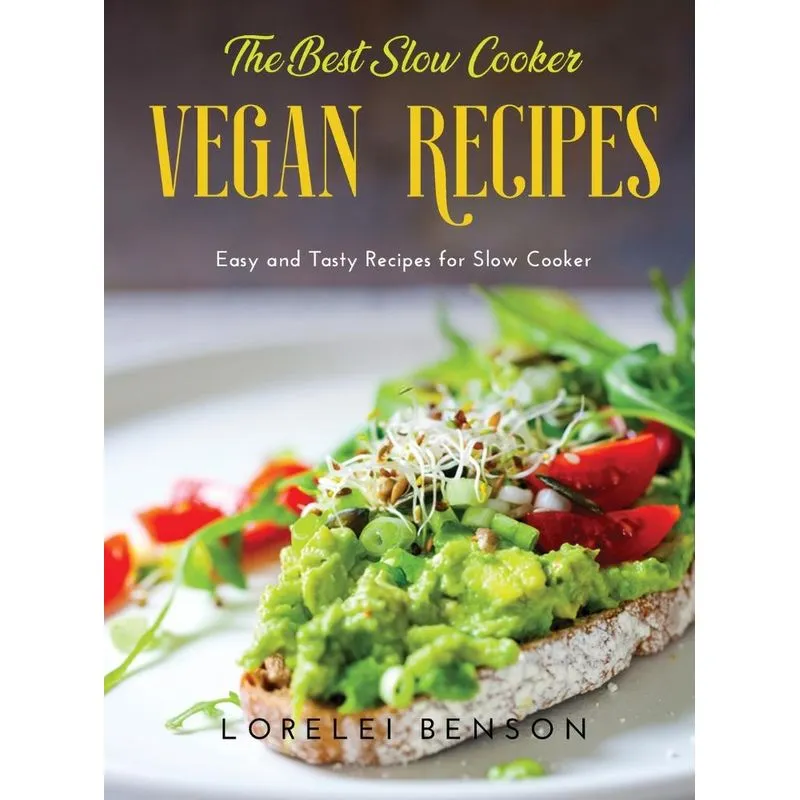 The Best Slow Cooker Vegan Recipes