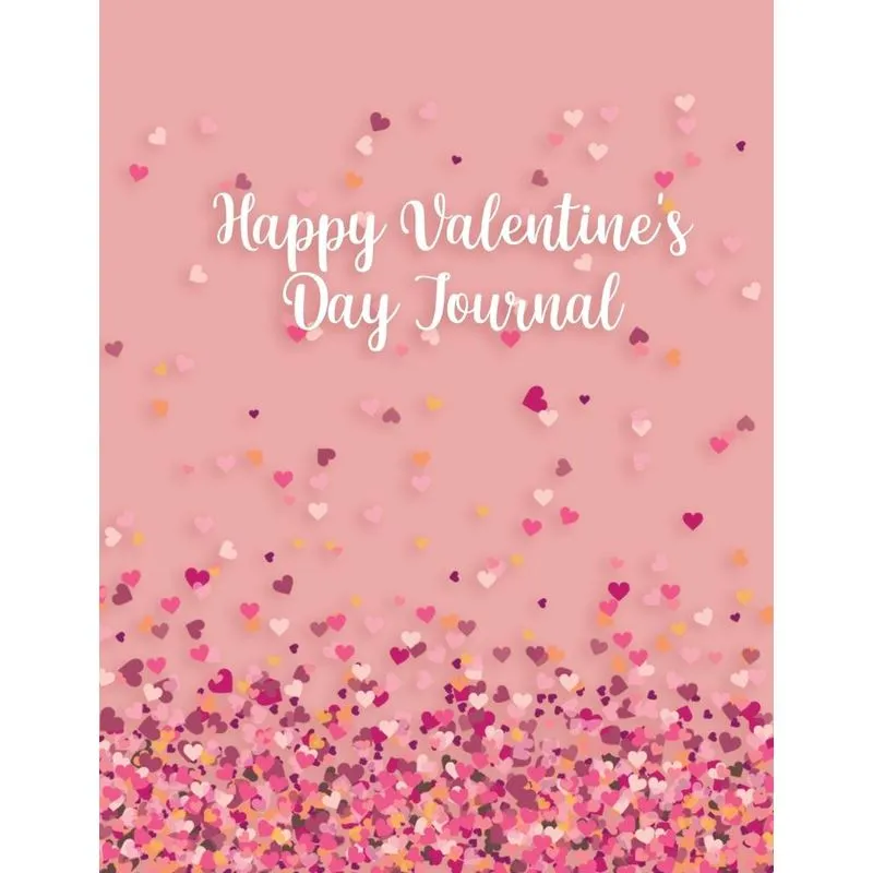 Happy Valentines Day Journal