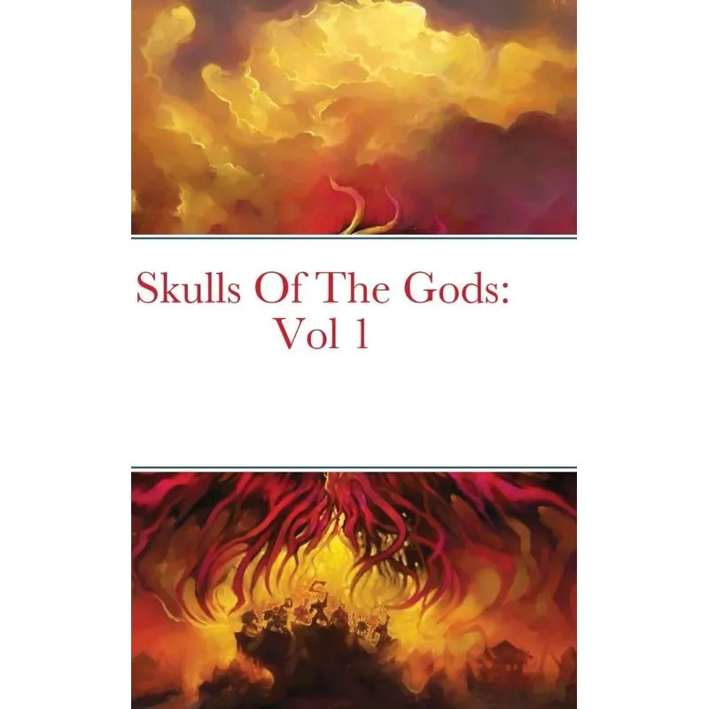 Skulls Of The Gods
