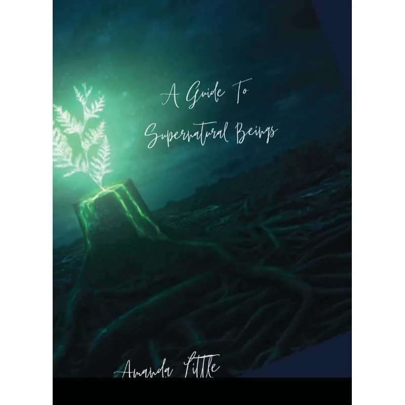 The Guide To Supernatural Beings