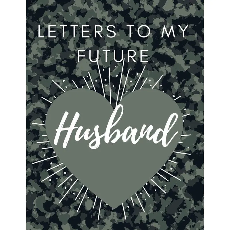 Letters to my future Husband