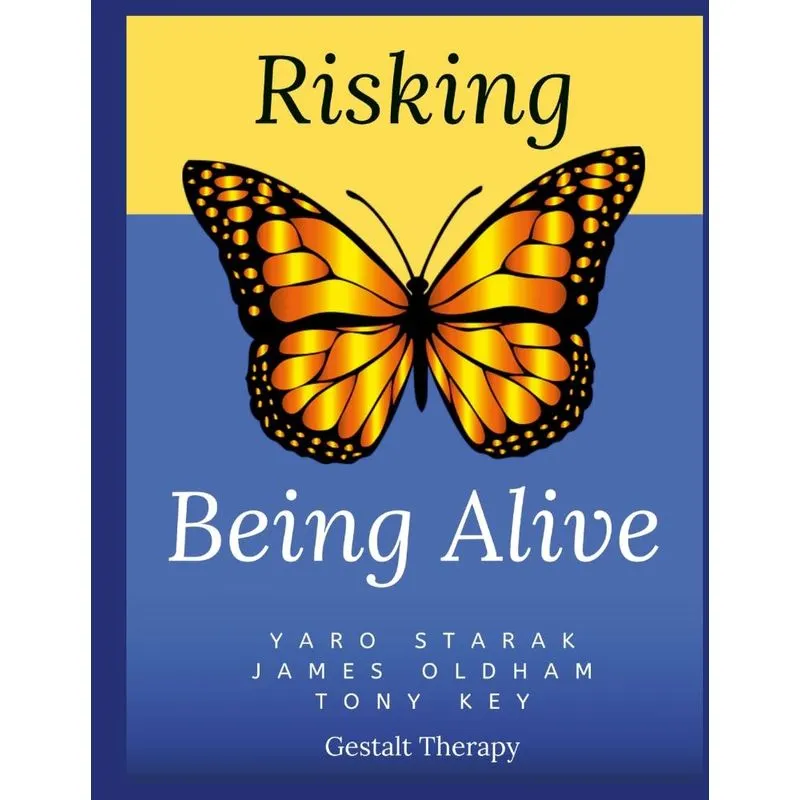 Risking Being Alive