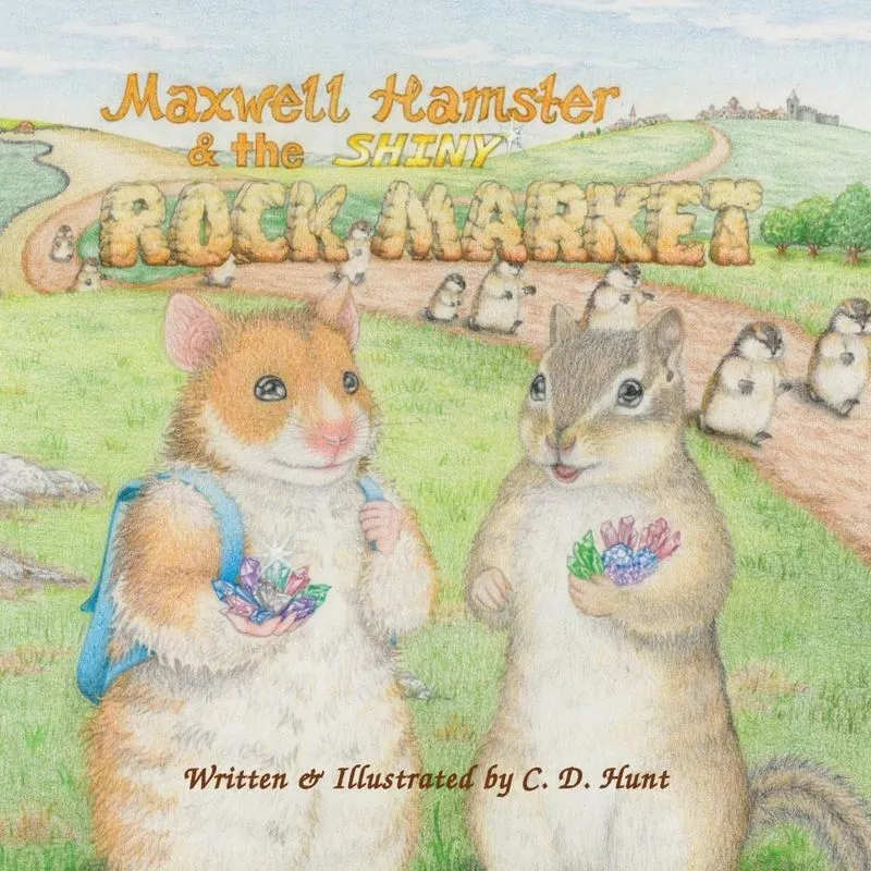 Maxwell Hamster & the Shiny Rock Market