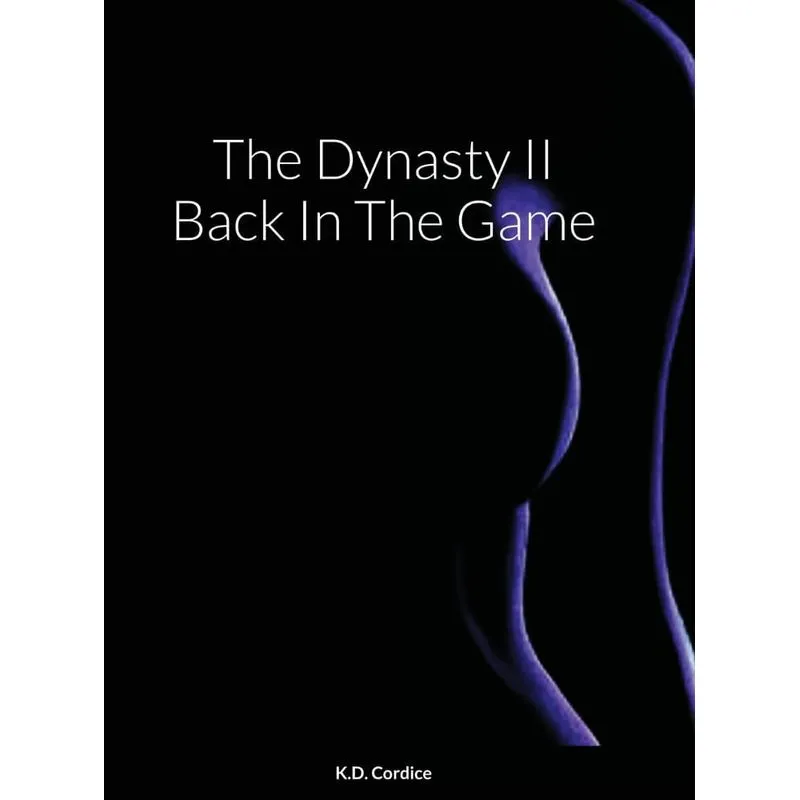 The Dynasty II Back In The Game
