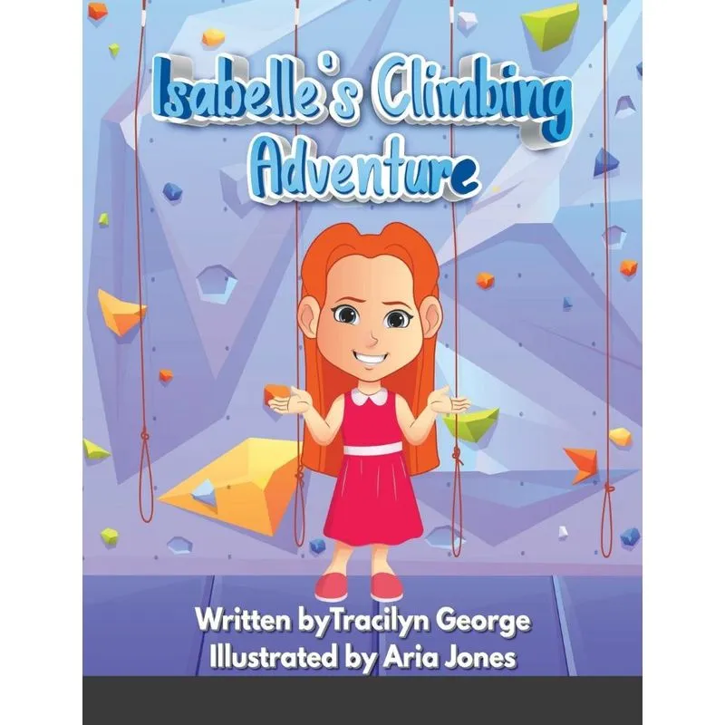 Isabelles Climbing Adventure