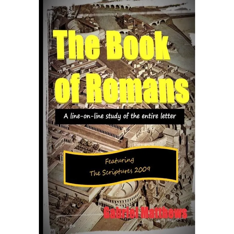 The Book of Romans Print Edition