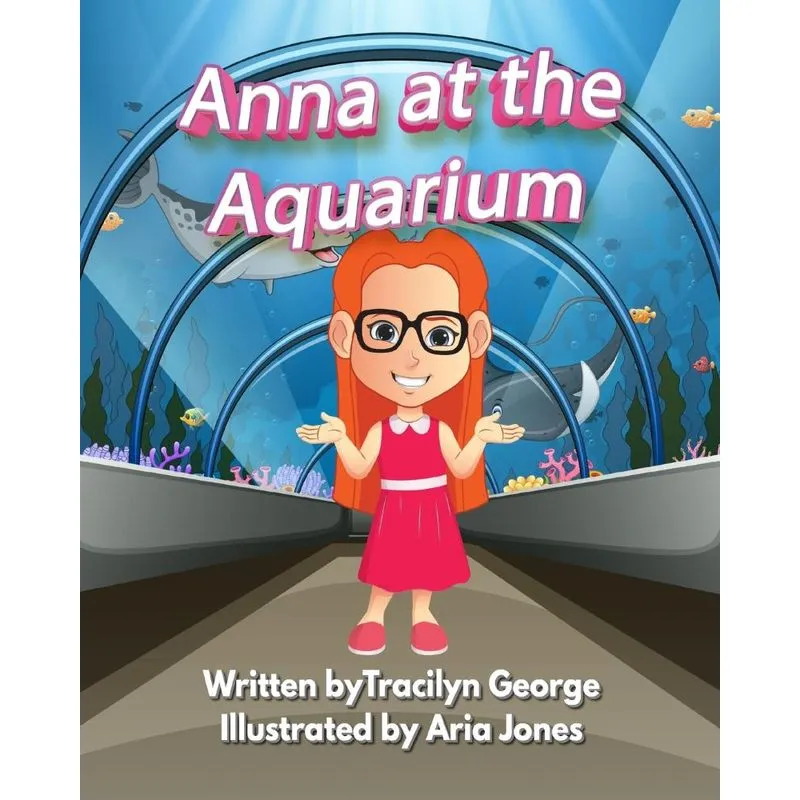 Anna at the Aquarium