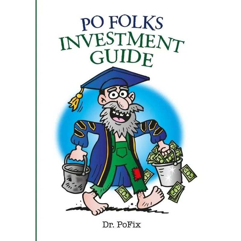Po Folks Investment Guide