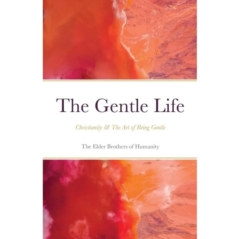 The Gentle Life