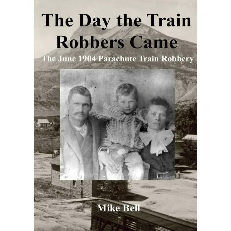 The Day The Train Robbers Came