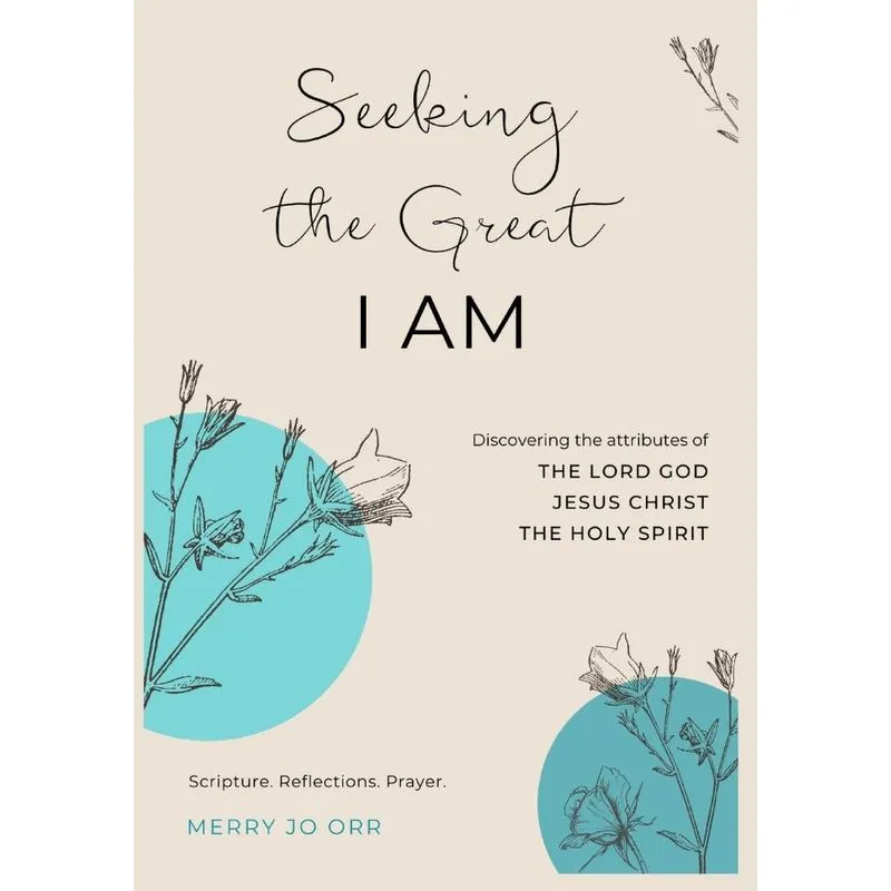 Seeking the Great I AM