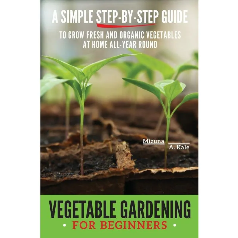 Vegetable Gardening for Beginners