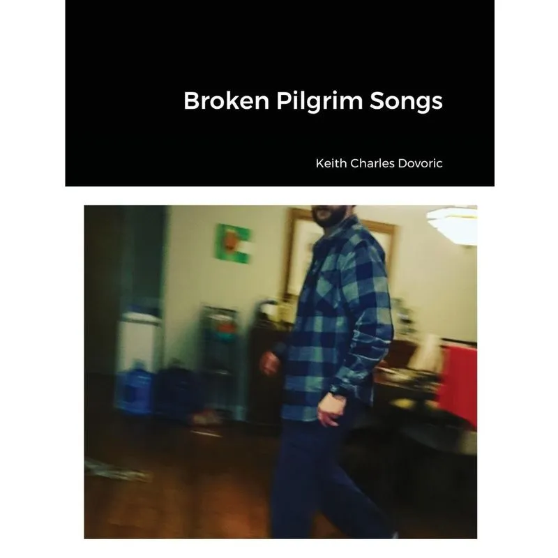 Broken Pilgrim Songs