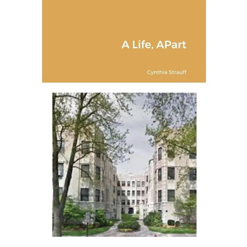 A Life, APart