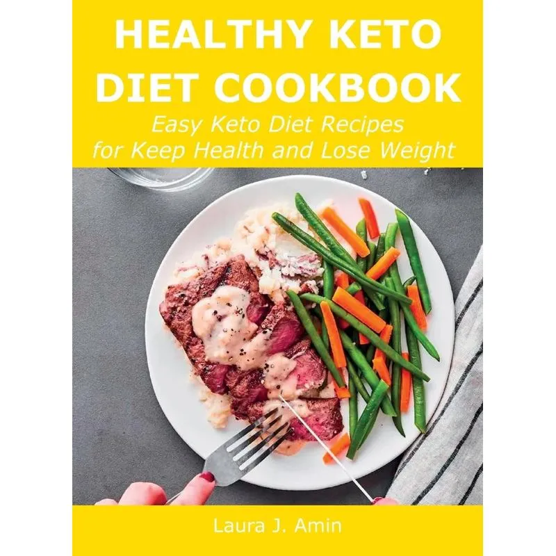 Healthy Keto Diet Cookbook