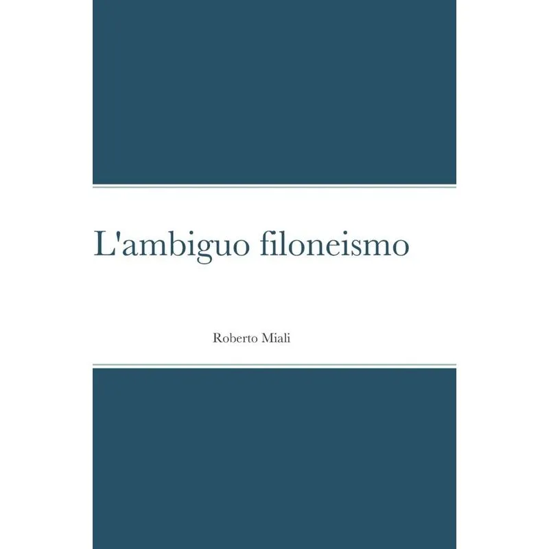 Lambiguo filoneismo