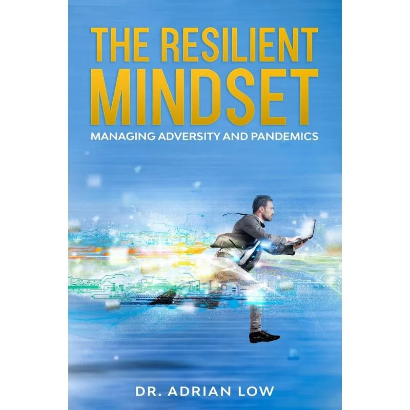 The Resilient Mindset