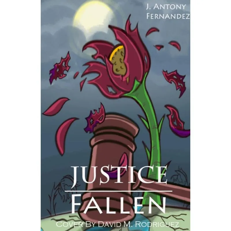 Justice Fallen