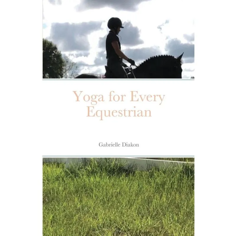 Yoga for Every Equestrian
