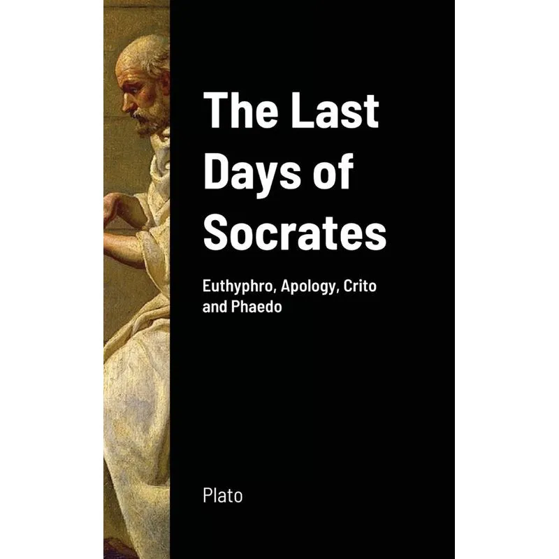 The Last Days of Socrates