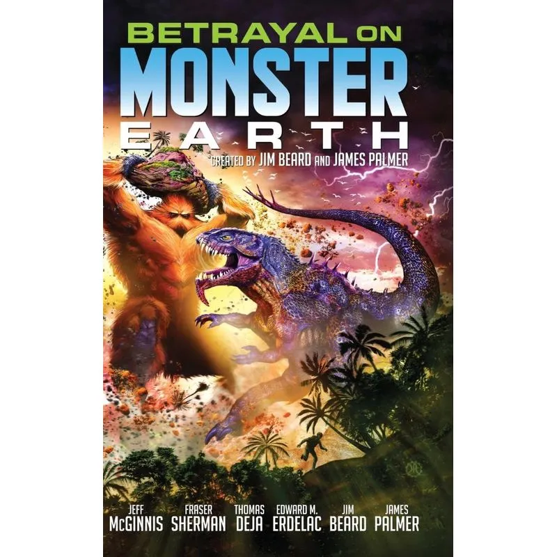 Betrayal on Monster Earth