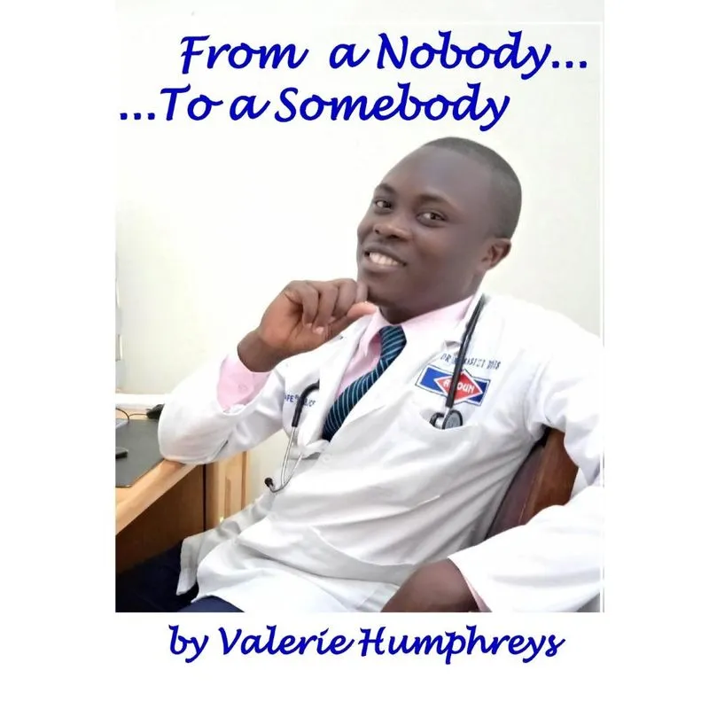 From a Nobody... To a Somebody...
