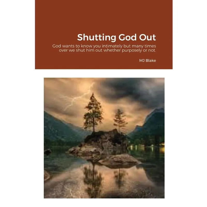 Shutting God Out