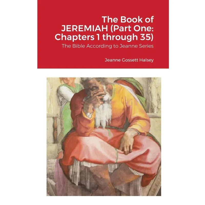 The Book of JEREMIAH (Part One