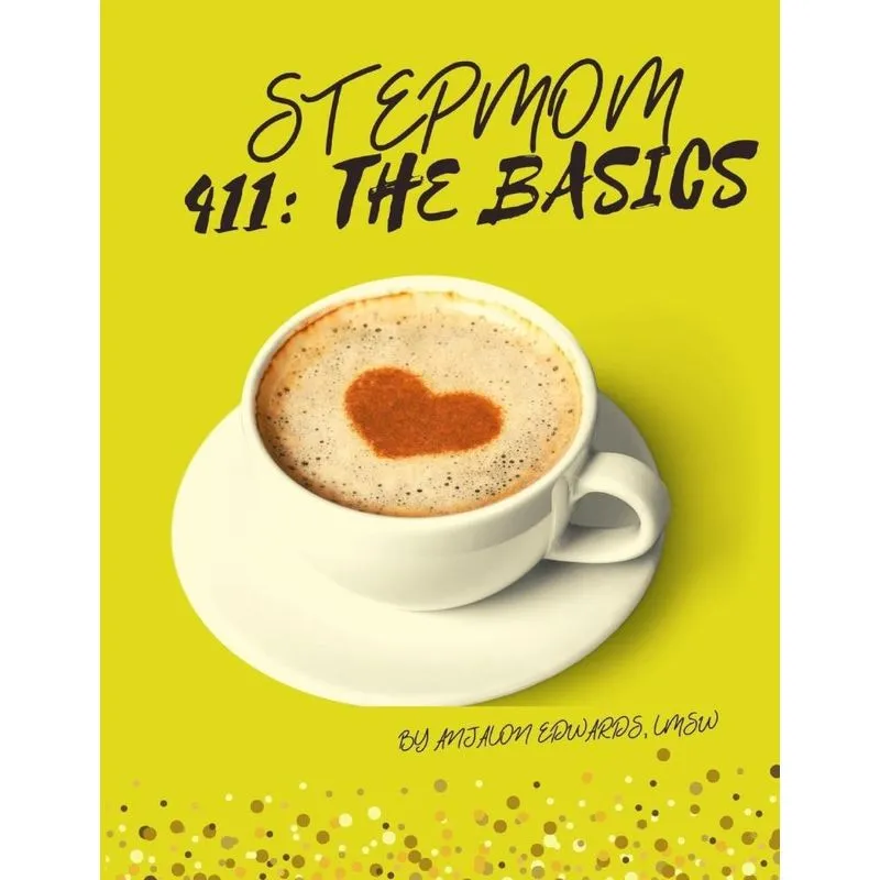 Stepmom 411
