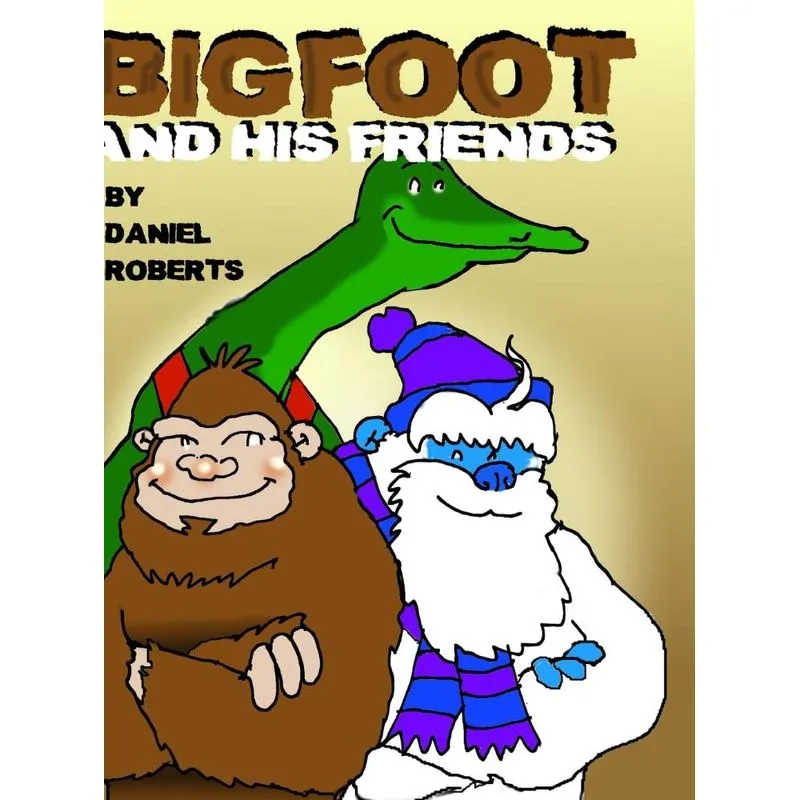 Bigfoot and his Friends