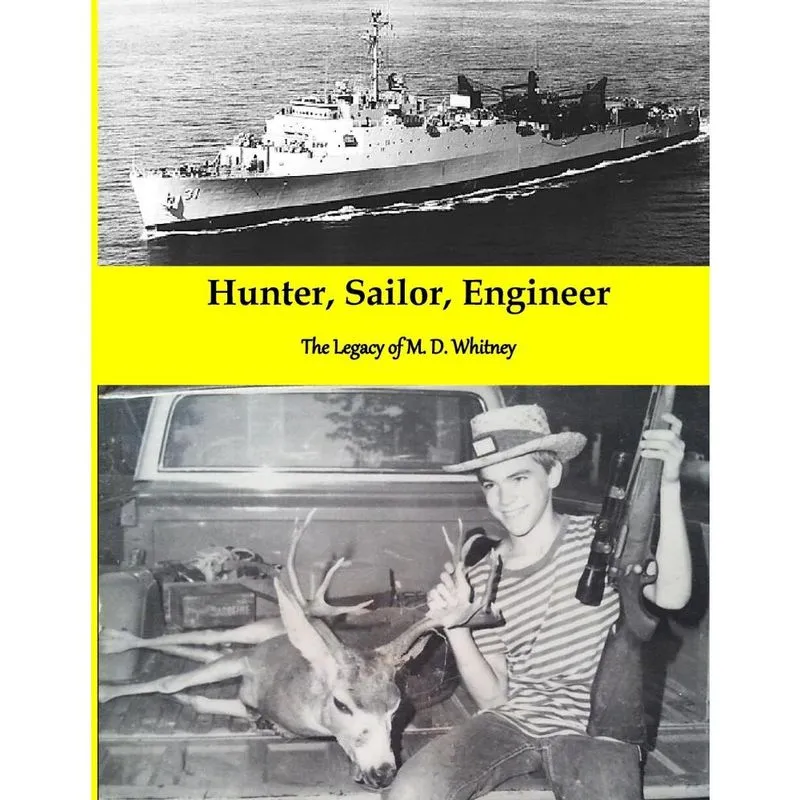 Hunter, Sailor, Engineer