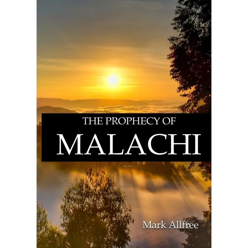 The Prophecy of Malachi