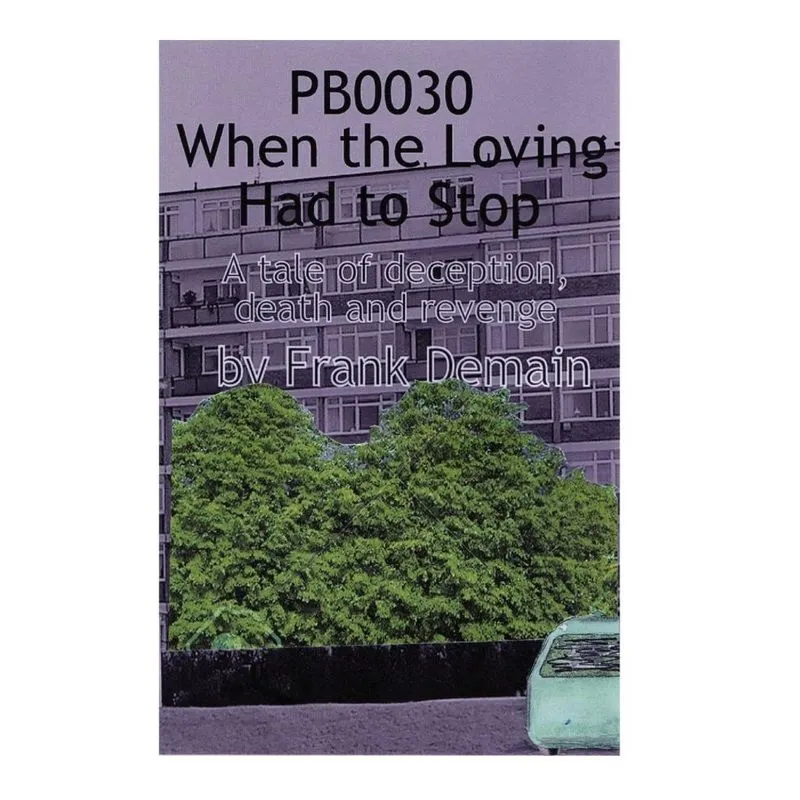 PB0030 When the Loving Had to Stop