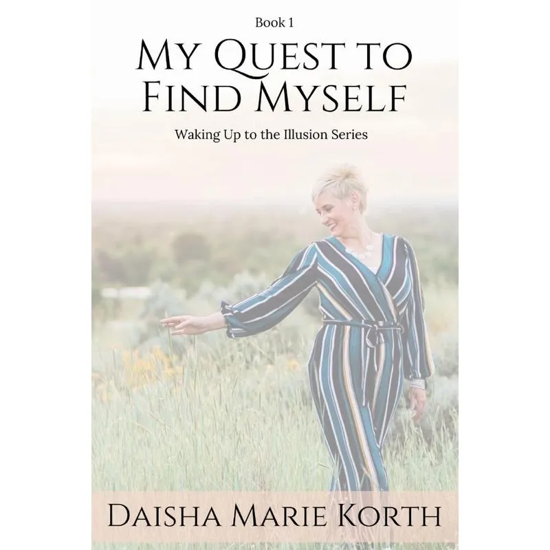 My Quest To Find Myself
